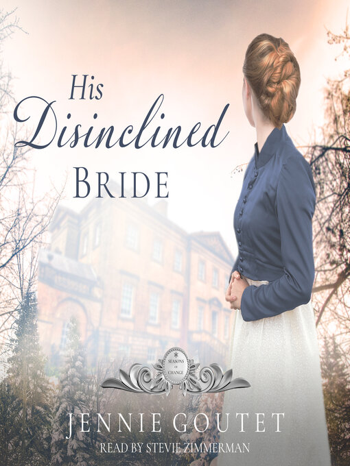 Title details for His Disinclined Bride by Jennie Goutet - Wait list